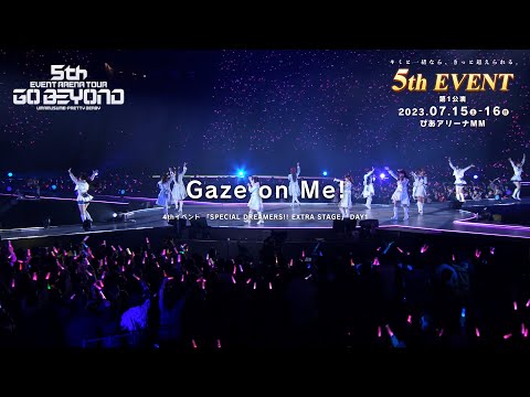 【ウマ娘】4th EVENT SPECIAL DREAMERS!! EXTRA STAGE DAY1「Gaze on Me!」