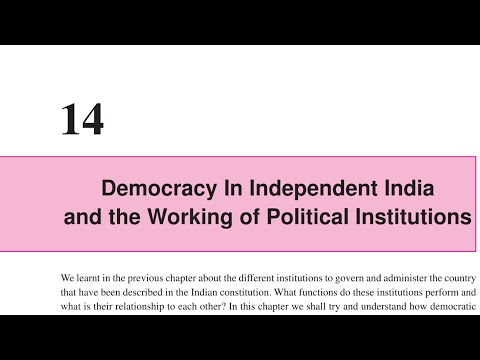 Democracy In Independent India and the working of Political Institution (part2)|10th sst chapter 14