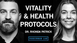 Thumbnail for the video "The Best Vitality & Health Protocols | Dr. Rhonda Patrick" from Andrew Huberman