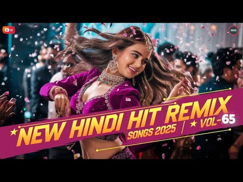 New Hindi Hit Remix Songs 2025🔥 | Latest Bollywood Romantic Songs 2025 | Vol-65