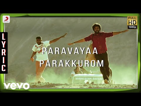 Kayal - Paravayaa Parakkurom Lyric | Anandhi, Chandran | D. Imman - UCTNtRdBAiZtHP9w7JinzfUg