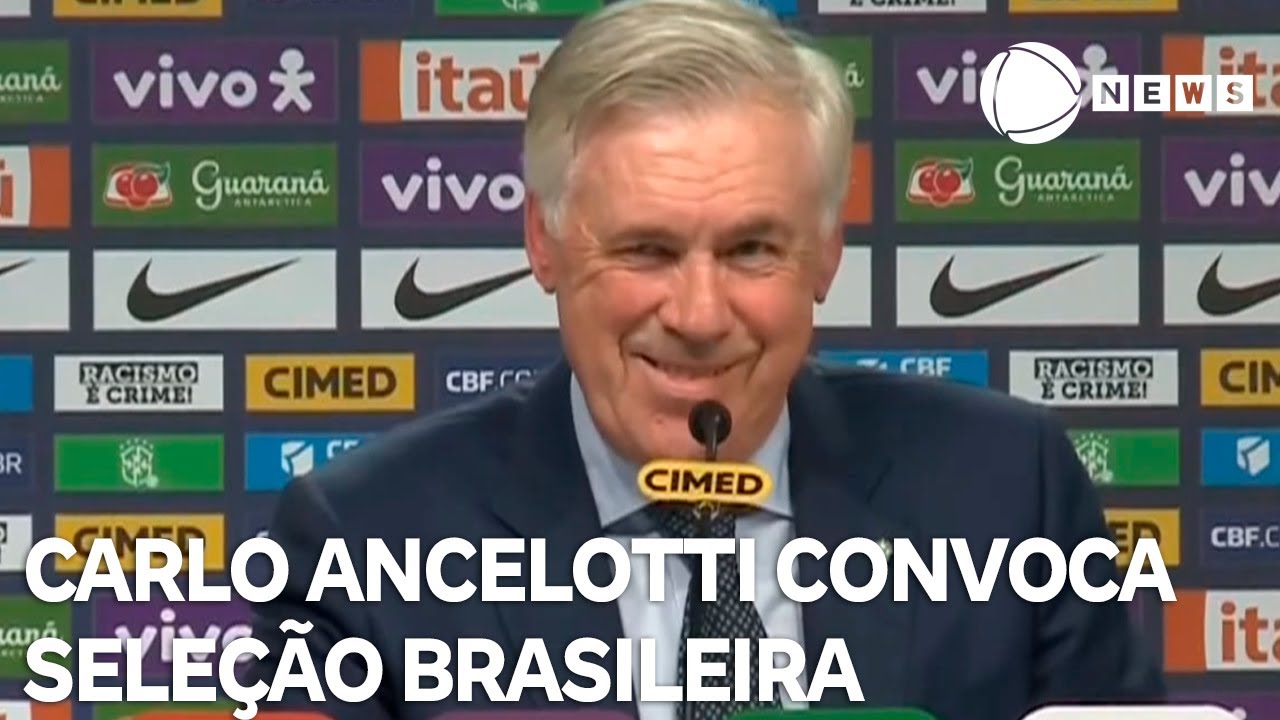 Carlo Ancelotti anuncia convocação da seleção brasileira