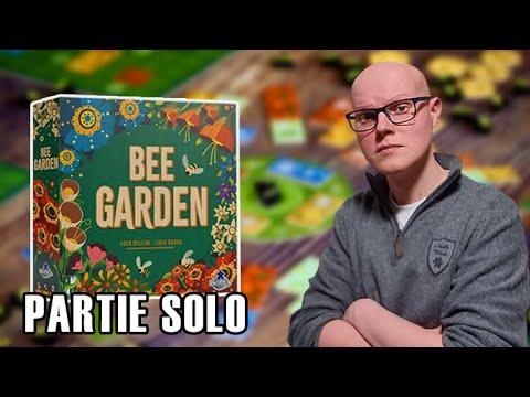 BEE GARDEN - Pépite ou pétard mouillé ? - Partie SOLO & AVIS