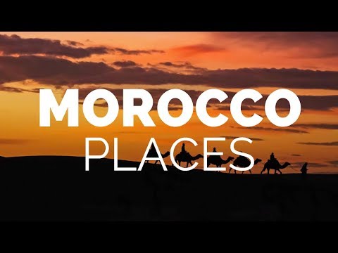 10 Best Places to Visit in Morocco - Travel Video - UCh3Rpsdv1fxefE0ZcKBaNcQ