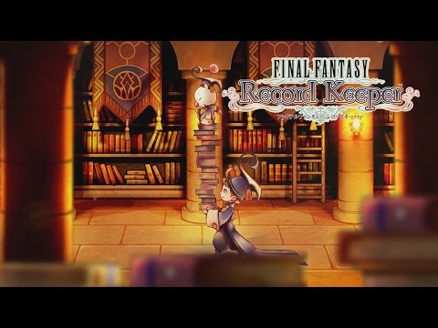 FINAL FANTASY Record Keeper (by DeNA Co., Ltd.) - iOS / Android - HD Gameplay Trailer - UCfelpouIc8hS7cBXnVKRBpQ