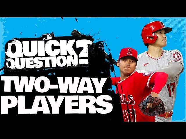 What Is A Two Way Baseball Player?
