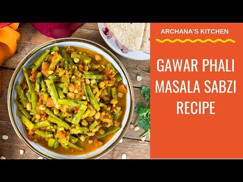 Gawar Phali Masala Sabzi - North Indian Recipes by Archana's Kitchen