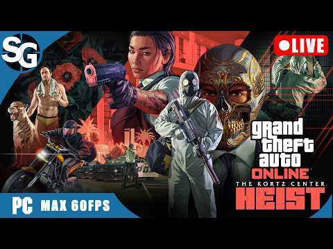 🔴 LIVE | GTA V Online: The Kortz Center Heist Walkthrough Gameplay Live Stream