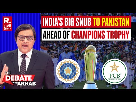 Debate With Arnab LIVE: India Blacks Out Pakistan Ahead Of Champions Trophy | BCCI Vs PCB