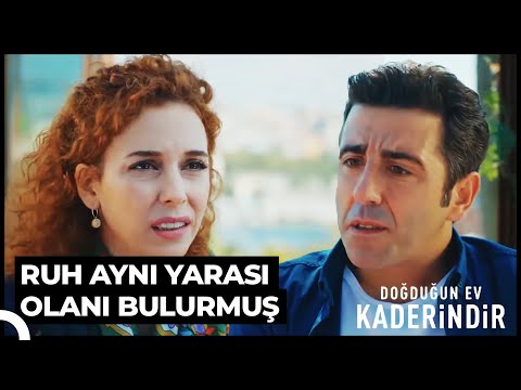 Gülümsemende Acın Gizli | Doğduğun Ev Kaderindir