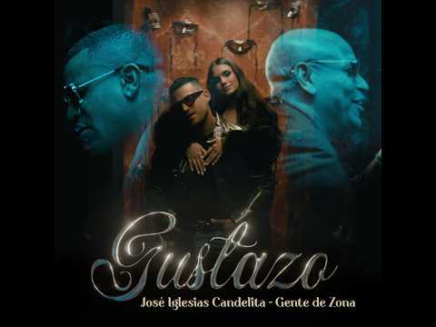 Jose Iglesias Candelita x Gente de Zona - Gustazo - (Official Music Video)