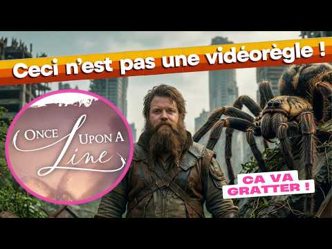 Once upon a line - Notre avis en 13 minutes !
