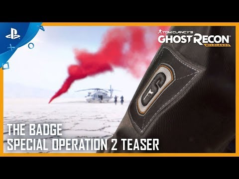 Tom Clancy's Ghost Recon Wildlands - The Badge Special Operation 2 Teaser | PS4