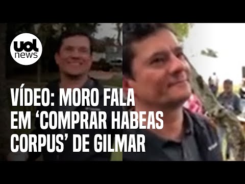 Moro fala em 'comprar habeas corpus' de Gilmar em vídeo; senador diz que fala foi tirada de contexto