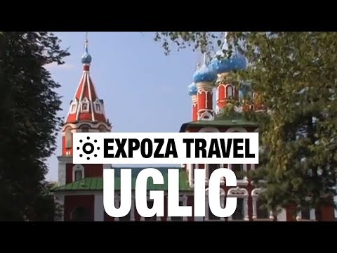 Uglic (Russia) Vacation Travel Video Guide - UC3o_gaqvLoPSRVMc2GmkDrg