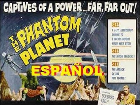 El planeta fantasma (William Marshall, 1961) Español - película completa