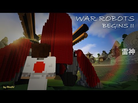 War Robots Begins 2 (雷神) ☢ Minecraft