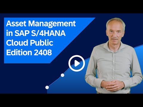 Asset Management in SAP S/4HANA Cloud Public Edition 2408