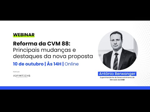 Webinar | Reforma da CVM 88: Principais mudanças e destaques da nova proposta