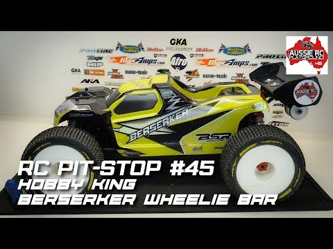 RC Pit-Stop 45 - Hobbyking Berserker Wheelie Bar Install - UCOfR0NE5V7IHhMABstt11kA