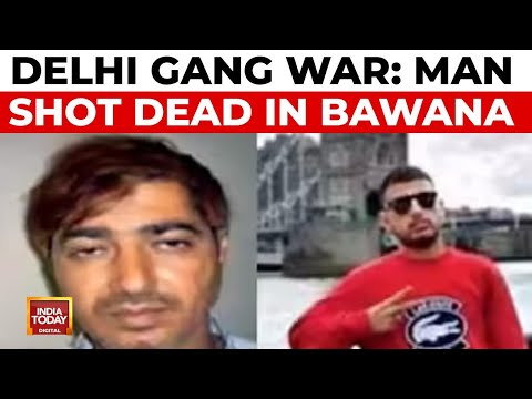 Bloody Gang War In Delhi: 30-year-old Shot Dead During Morning Walk In Bawana | India Today News