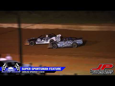Super Sportsman Feature - Carolina Speedway 5/10/24 - dirt track racing video image
