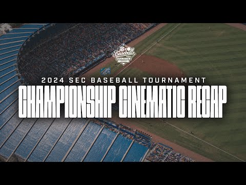 2024 SEC Baseball Tournament Championship Cinematic Recap