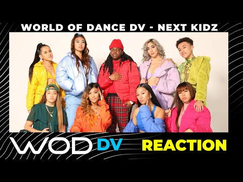 World of Dance DV – @The Nextkidz – Reaction Video #workinchallenge