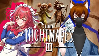 【コラボ】メイドと狐の悪夢探索#02【#littlenightmares3】