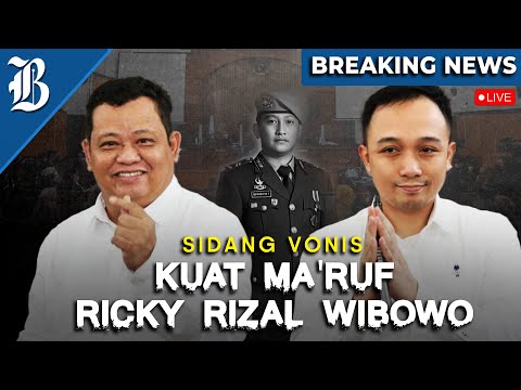 LIVE! Sidang Vonis Kuat Ma'ruf dan Ricky Rizal