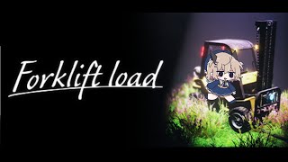 【Forklift Load】フォークリフトに乗るゲーム(たぶん)【個人Vtuber/夢野つむぎ】