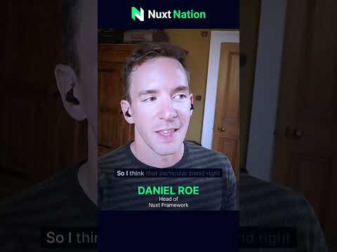 Nuxt Nation 2024: Favorite Web Developer Trends by Daniel Roe