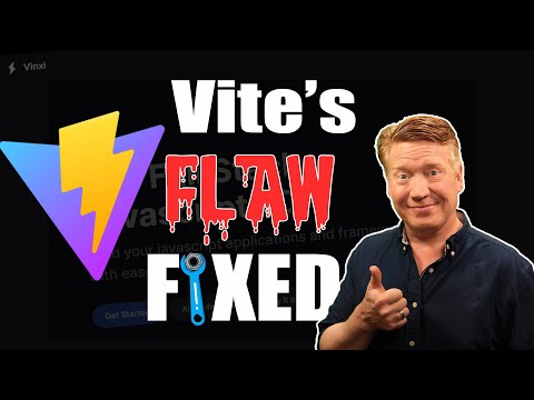 Vites Fatal Flaw Fixed With Vinxi