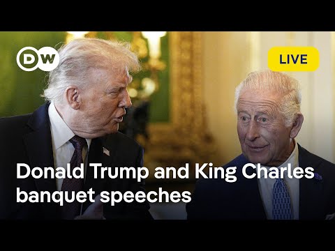 Live: King Charles and US President Trump deliver speeches at the State Banquet | DW News