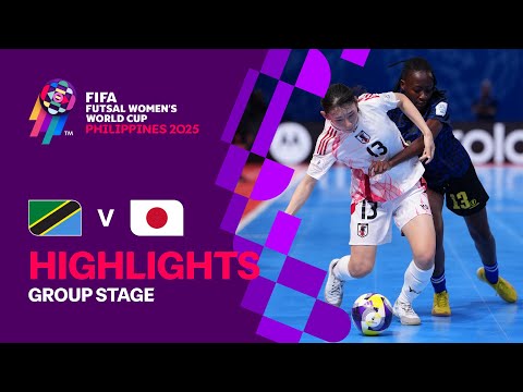 Tanzania vs Japan | Highlights | FIFA Futsal Women's World Cup 2025™