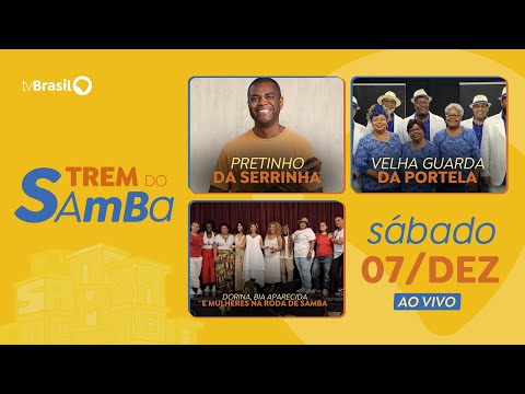 🔴 TREM DO SAMBA | AO VIVO | DORINA, BIA APARECIDA E MULHERES NA RODA DE SAMBA