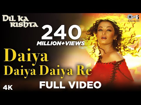 Daiya Daiya Daiya Re - Dil Ka Rishta | Aishwarya Rai & Arjun Rampal | Alka Yagnik - UCJrDMFOdv1I2k8n9oK_V21w