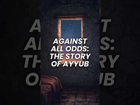 Prophet Ayyub (Job) Story| He Lost It All… Then Allah Answered
