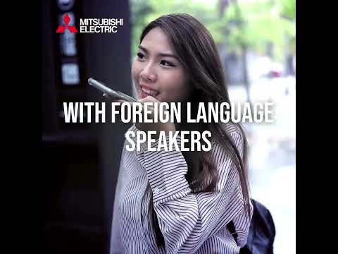 Mitsubishi Electric - Swiping through language barriers