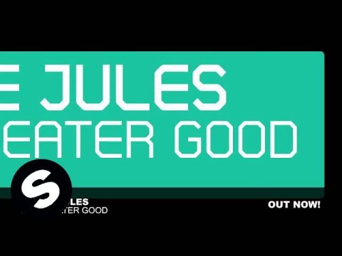 Judge Jules - The Greater Good (Original Mix) - UCpDJl2EmP7Oh90Vylx0dZtA