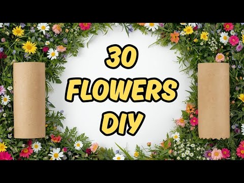 💐 How to Make Beautiful Flowers from Toilet Paper Rolls 💐 30 Creative DIY Craft Ideas 💐