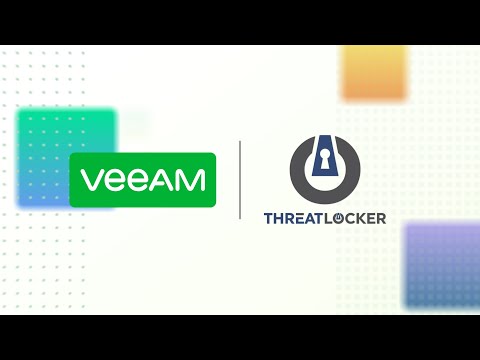 ThreatLocker and Veeam offer "zero trust" security to defend against Ransomware
