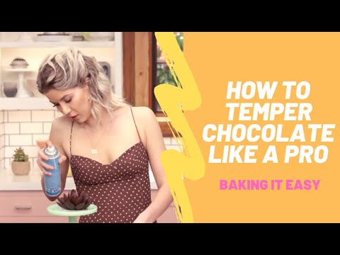 The "Science" of Tempering Chocolate with Meghan Rienks  | Baking It Easy
