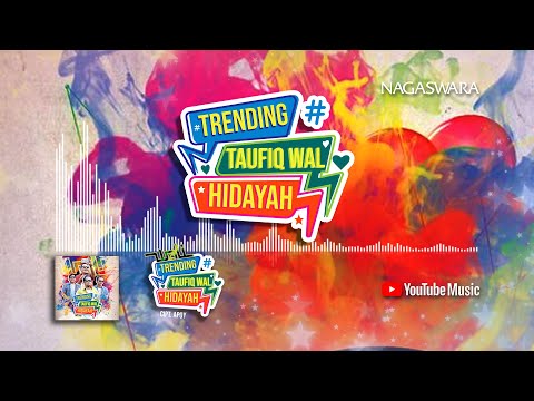 Wali - Trending Taufiq Wal Hidayah (Official Video Lyrics)