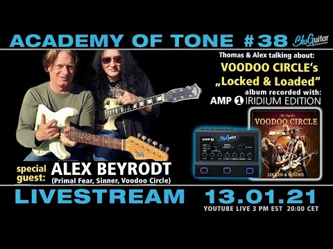 Academy of Tone #38 "AMP1 Iridium with special guest Alex Beyrodt PLUS Led Zeppelin IV at 50 "