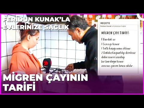 Migren Ağrısından Kurtulmanın Yolları | Dr. Feridun Kunak’la Evlerinize Sağlık