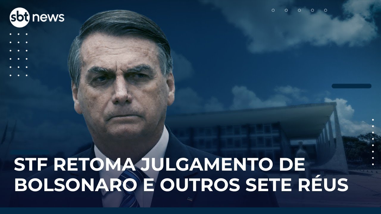 🔴 Ao vivo: STF retoma julgamento de Bolsonaro e outros sete reús