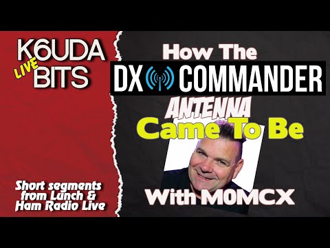 DX Commander How he got his start? |K6UDA