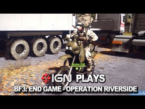 IGN Plays Battlefield 3: End Game - Operation Riverside - UCKy1dAqELo0zrOtPkf0eTMw