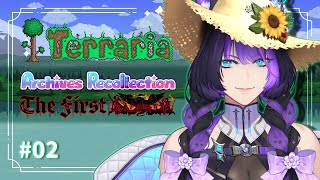 Prepping For The 1st Major Boss!【Archives Recollection : The First Cal